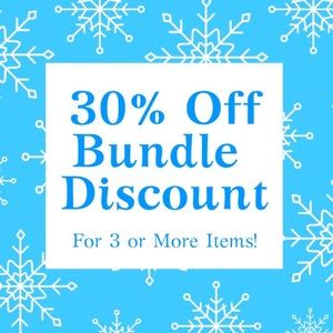 Like 3 or more items for a bundle and get 30% off!
